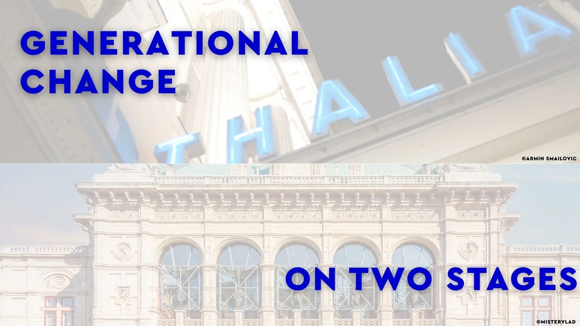 Generational Change on two Stages